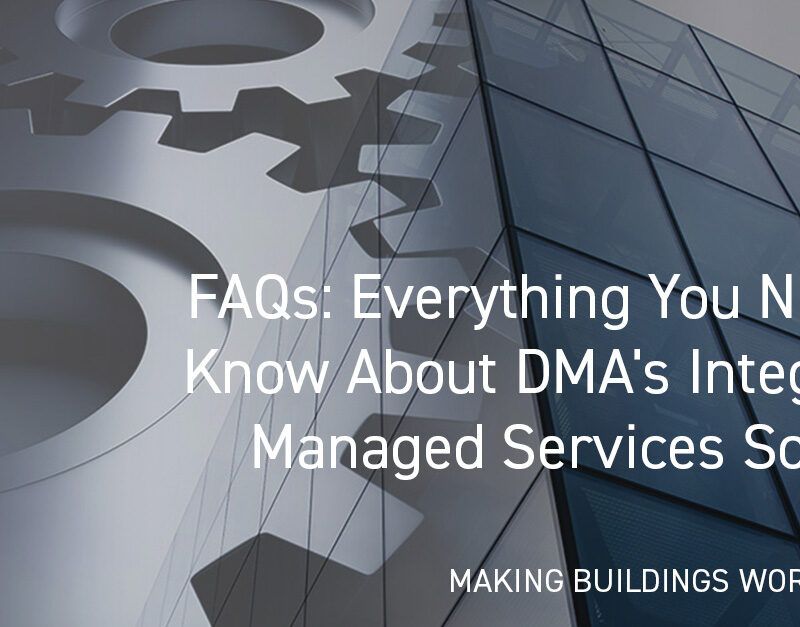 DMA FAQ Integrated Managed Services